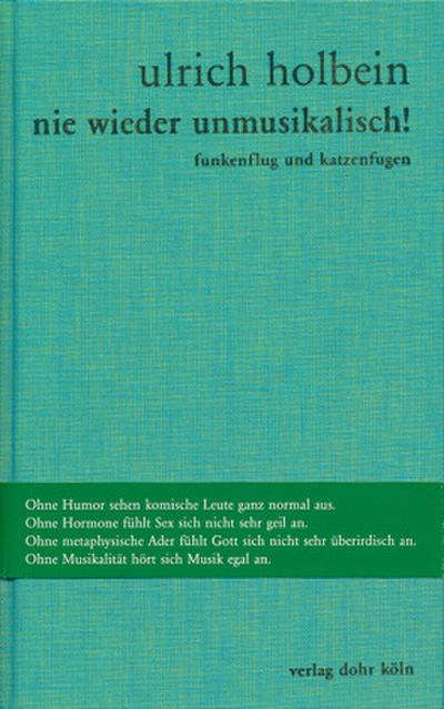 Nie wieder unmusikalisch!