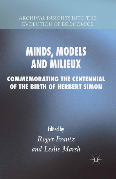 Minds, Models and Milieux