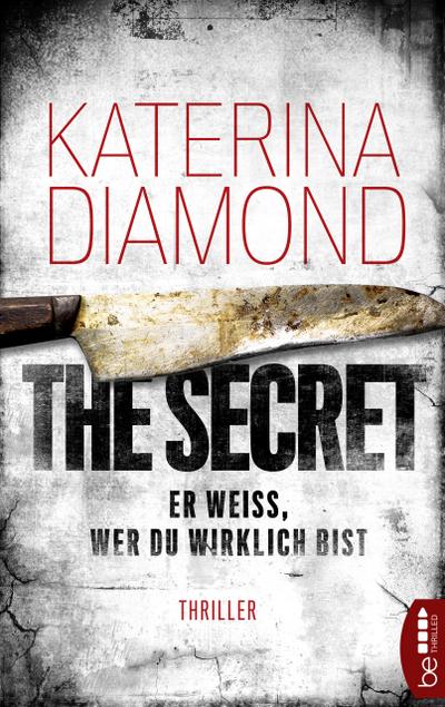 Er weiß, wer du wirklich bist - The Secret