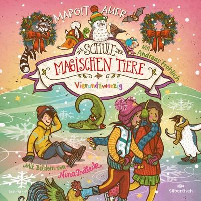 Die Schule der magischen Tiere - Vierundzwanzig