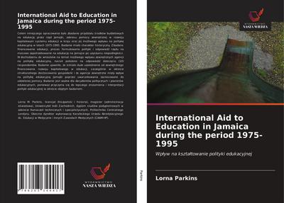 International Aid to Education in Jamaica during the period 1975-1995