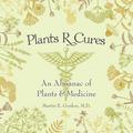 Plants R Cures