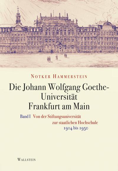 Die Johann Wolfgang Goethe-Universität Frankfurt am Main, 2 Teile