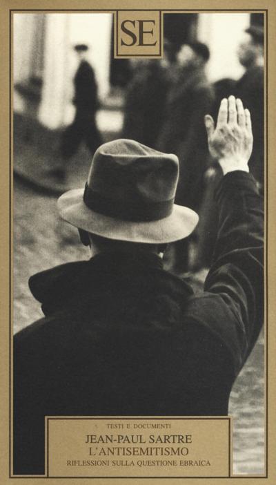 L’ antisemitismo. Riflessioni sulla questione ebraica