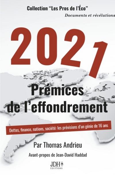 2021 Prémices de l’effondrement