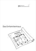 Das Einfamilienhaus