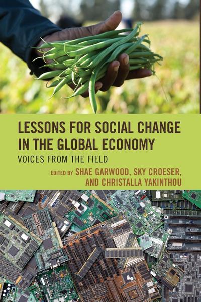 Lessons for Social Change in the Global Economy