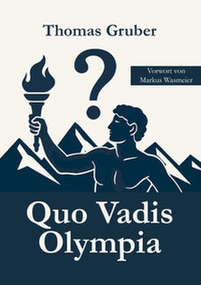 Quo Vadis Olympia