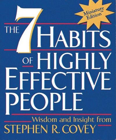 The 7 Habits of Highly Effective People (Miniature Editions) (RP Minis)