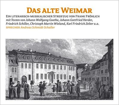 Das alte Weimar, Audio-CD