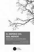 El imperio del mal menor