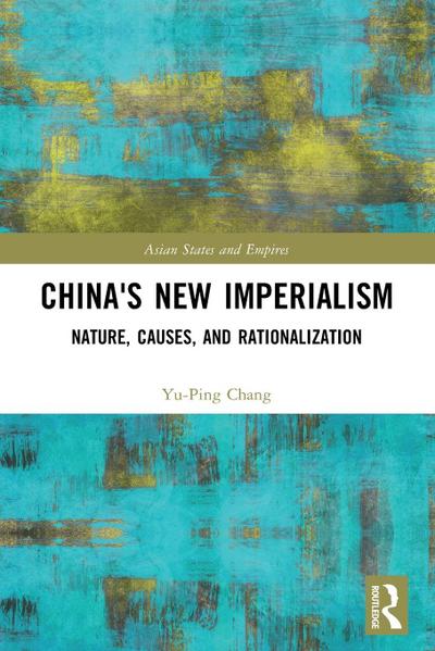 China’s New Imperialism