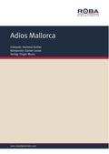 Adios Mallorca