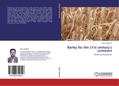 Barley for the 21st century's ruminant - Akbar Nikkhah