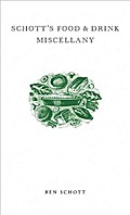Schott’s Food & Drink Miscellany