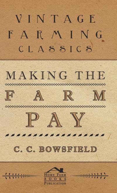 Making the Farm Pay