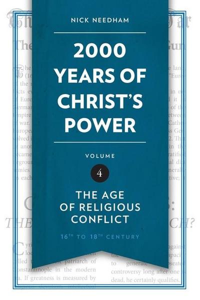 2,000 Years of Christ’s Power, Volume 4