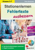 Stationenlernen Fehlertexte ausbessern / Klasse 5-