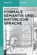 Formale Semantik und natürliche Sprache
