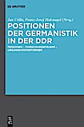 Positionen der Germanistik in der DDR