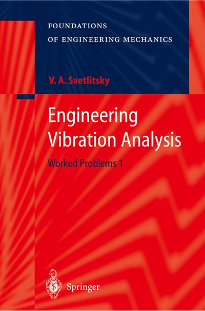 Engineering Vibration Analysis. Pt.1