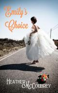 Emily’s Choice