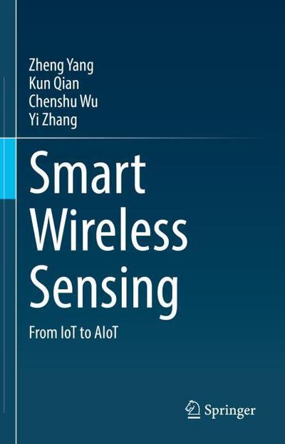 Smart Wireless Sensing