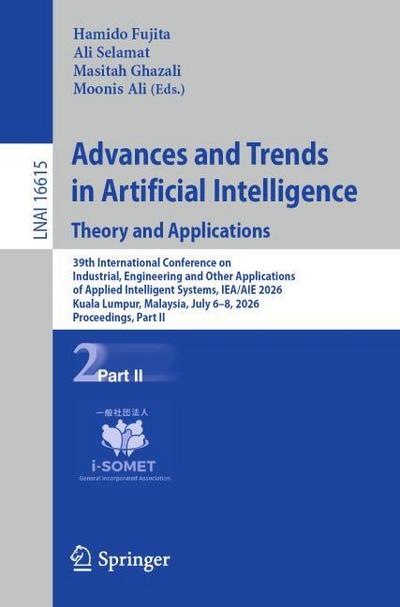 Advances and Trends in Artificial Intelligence. Theory and Applications