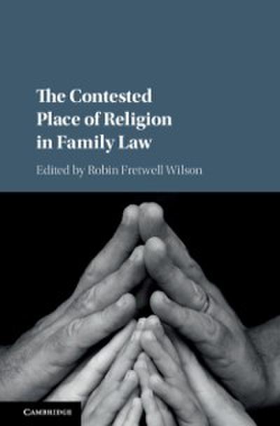 Contested Place of Religion in Family Law