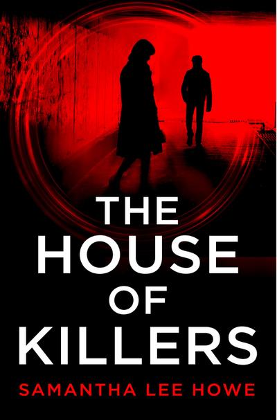 The House of Killers