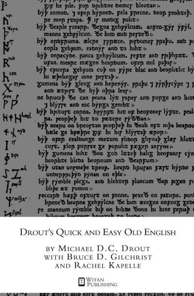 Drout’s Quick and Easy Old English