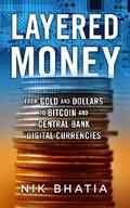 Layered Money