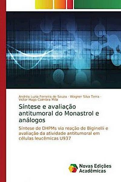 Síntese e avaliação antitumoral do Monastrol e análogos