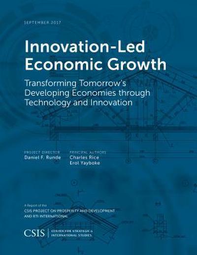 Innovation-Led Economic Growth: Transforming Tomorrow’s Developing Economies Through Technology and Innovation
