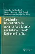 Sustainable Intensification to Advance Food Security and Enhance Climate Resilience in Africa