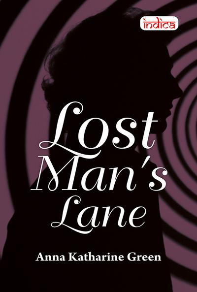 Lost Man’s Lane