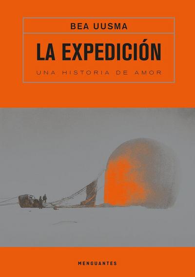 La expedición : una historia de amor