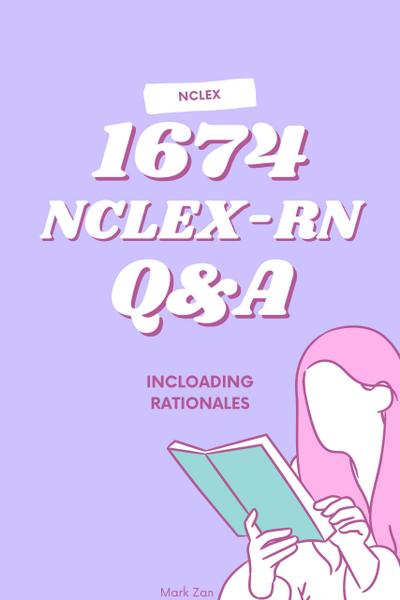 1674 NCLEX-RN Q & A