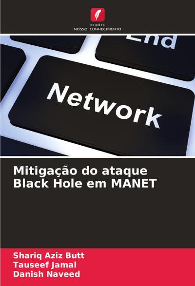 Mitigação do ataque Black Hole em MANET