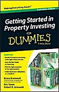 Getting Started in Property Investment For Dummies - Australia, Australian Edition