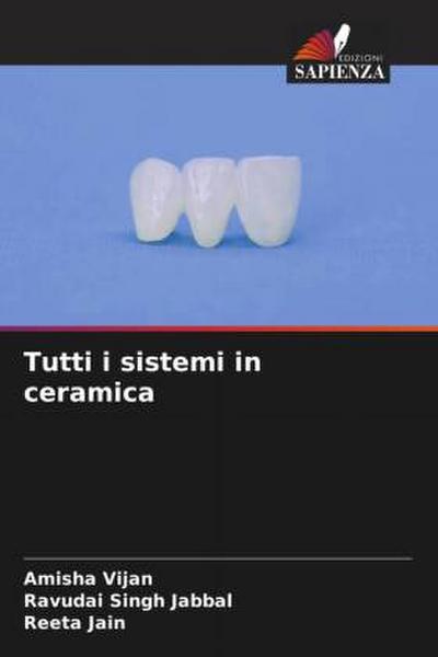 Tutti i sistemi in ceramica