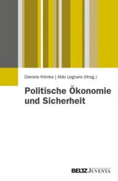 Politische Ökonomie und Sicherheit
