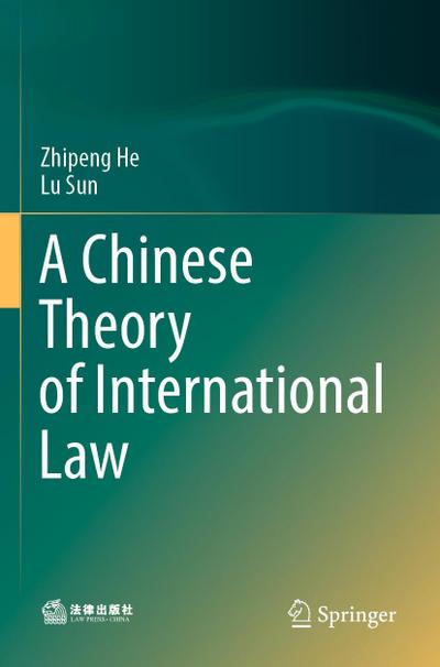 A Chinese Theory of International Law