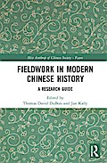 Fieldwork in Modern Chinese History