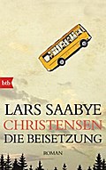 Die Beisetzung von Lars Saabye Christensen | Ebook