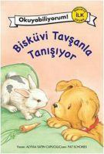 Okuyabiliyorum 2 - Bisküvi Tavsanla Tanisiyor