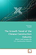The Growth Trend of the Chinese Construction Indus