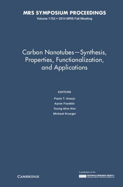 Carbon Nanotubes-Synthesis, Properties, Functionalization, and Applications