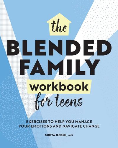 Blended Family Workbook for Teens