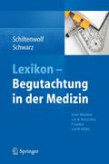 Lexikon - Begutachtung in der Medizin